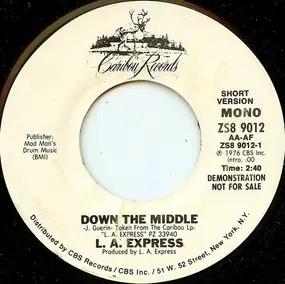 L.A. Express - Down The Middle