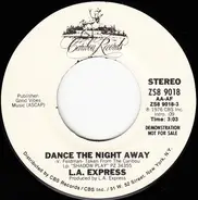 The L.A. Express - Dance The Night Away