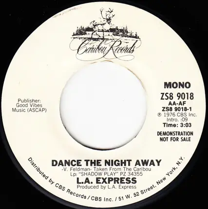 The L.A. Express - Dance The Night Away
