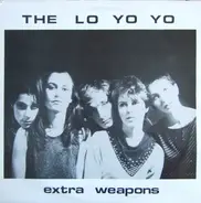 The Lo Yo Yo - Extra Weapons