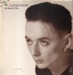 The Lotus Eaters - No Sense Of Sin