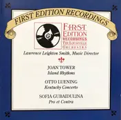 The Louisville Orchestra - Island Rhythms / Kentucky Concerto / Pro Et Contra