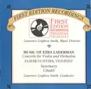 CD - Laderman - Music Of Ezra Laderman (Concerto For Violin And Orchestra / Sanctuary / Citadel)