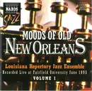CD - The Louisiana Repertory Jazz Ensemble - Moods Of Old New Orleans Vol.1