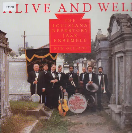 The Louisiana Repertory Jazz Ensemble - Alive And Well