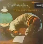 The Louvin Brothers - My Baby's Gone