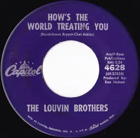 The Louvin Brothers - How's The World Treating You
