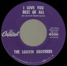 The Louvin Brothers - I Love You Best Of All / Scared Of The Blues