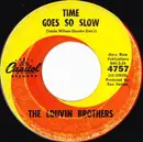 7inch Vinyl Single - The Louvin Brothers - Time Goes So Slow