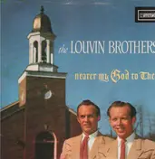 The Louvin Brothers - Nearer My God to Thee