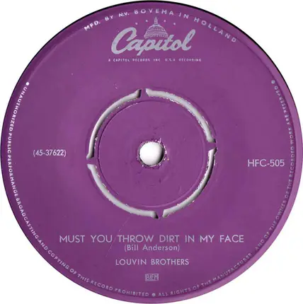 The Louvin Brothers - The First Time In Life / Must You Throw Dirt In My Face