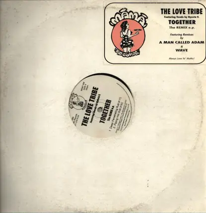 The Love Tribe - Together (The Remix EP)