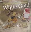 LP - The Love Unlimited Orchestra - White Gold
