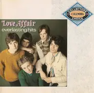 The Love Affair - Everlasting Hits