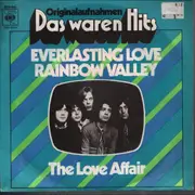 7inch Vinyl Single - The Love Affair - Everlasting Love / Rainbow Valley