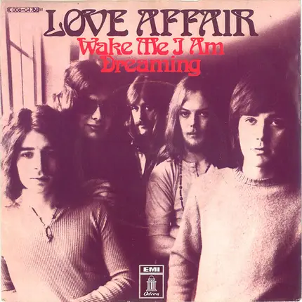 The Love Affair - Wake Me I Am Dreaming
