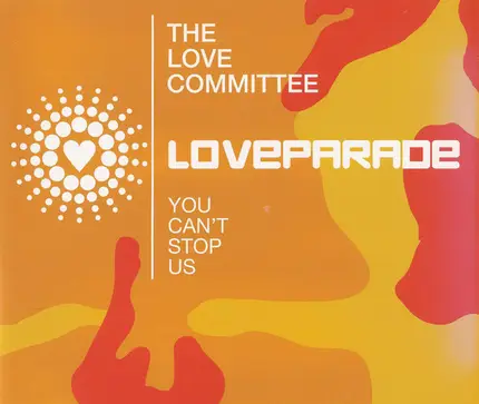 The Love Committee - You Can't Stop Us (Loveparade 2001)