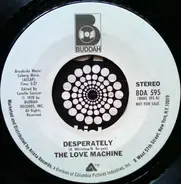 The Love Machine - Desperately