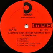LP - The Love Machine - Electronic Music To Blow Your Mind By!!!