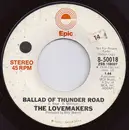 7inch Vinyl Single - The Lovemakers - Ballad Of Thunder Road