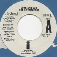 The Lovemakers - Down And Out