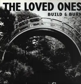 The Loved Ones - Build & Burn