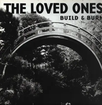 The Loved Ones - Build & Burn