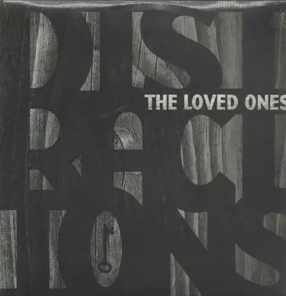The Loved Ones - DISTRACTIONS