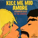 7inch Vinyl Single - The Lovelets - Kiss Me Mio Amore / Typewriter Rock