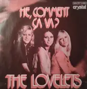 7inch Vinyl Single - The Lovelets - Hé, Comment Ca Va ? / Send Me A Letter