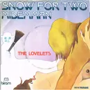 7inch Vinyl Single - The Lovelets - Snow For Two