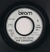 7inch Vinyl Single - The Lovelets - Kiss Me Mio Amore / Typewriter Rock