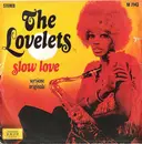 7inch Vinyl Single - The Lovelets - Slow Love