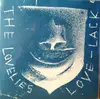 7inch Vinyl Single - The Lovelies - Love-Lack