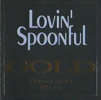 The Lovin' Spoonful - Gold - Greatest Hits