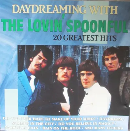 The Lovin' Spoonful - Daydreaming With The Lovin' Spoonful - 20 Greatest Hits