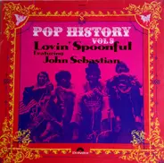 The Lovin' Spoonful Featuring John Sebastian - Pop History Vol 5