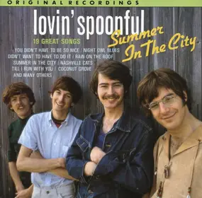 The Lovin' Spoonful - Summer In The City - 19 Great Songs