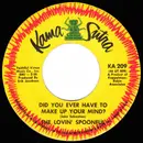 7inch Vinyl Single - The Lovin' Spoonful - Did You Ever Have To Make Up Your Mind? / Didn't Want To Have To Do It