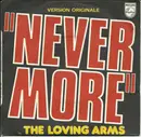 7inch Vinyl Single - The Loving Arms - Never More