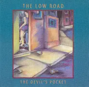 The Low Road - The Devil's Pocket