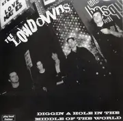 LP - The Lowdowns - Diggin A Hole In The Middle Of The World - Limited Edition, Red Vinyl