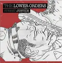 7inch Vinyl Single - The Lower Orders - Street Justice - EP