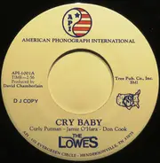 The Lowes - Cry Baby