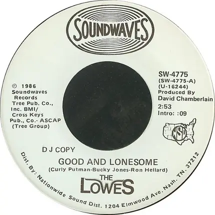 The Lowes - Good And Lonesome