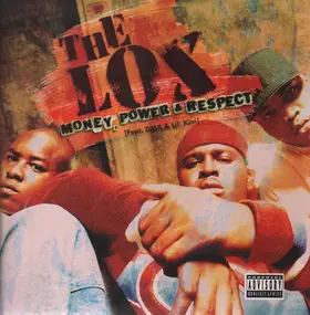 The LOX - money, power & respect