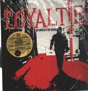 LP - The Loyalties - So Much For Soho - Still Sealed, Ltd Ed. Numbered