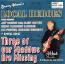 CD - The Local Heroes - Three Of Our Shadows Are Missing