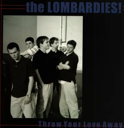 The Lombardies! - Throw Your Love Away