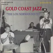 The Lon Norman Sextet - Gold Coast Jazz